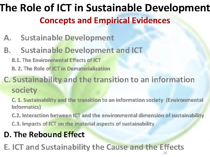 The Role of ICT in Sustainable Development Concepts and Empirical Evidences A. B. Sustainable