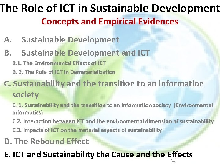 The Role of ICT in Sustainable Development Concepts and Empirical Evidences A. B. Sustainable