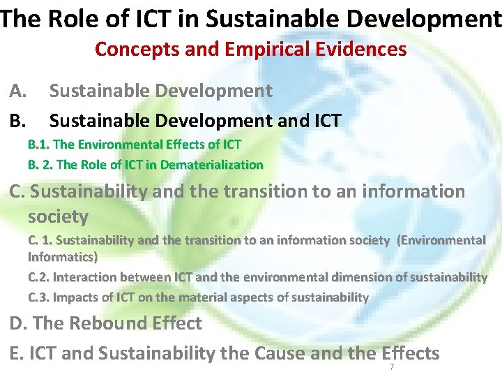 The Role of ICT in Sustainable Development Concepts and Empirical Evidences A. B. Sustainable