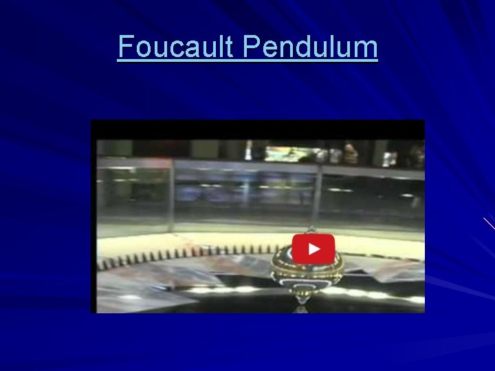 Foucault Pendulum 