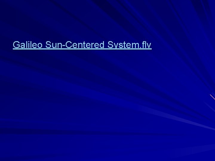 Galileo Sun-Centered System. flv 