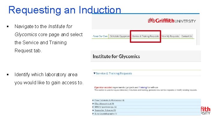 Requesting an Induction § Navigate to the Institute for Glycomics core page and select