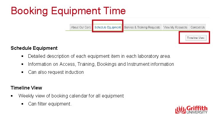 Booking Equipment Time Schedule Equipment § Detailed description of each equipment item in each