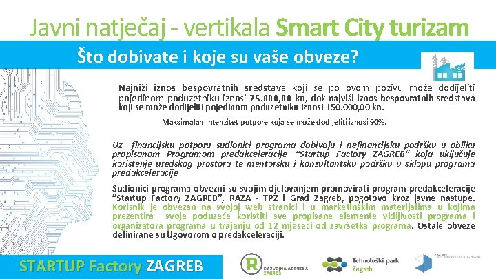 Javni natječaj - vertikala Smart City turizam Što dobivate i koje su vaše obveze?