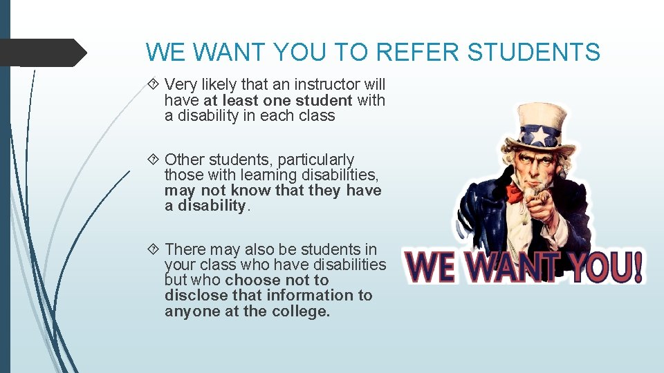WE WANT YOU TO REFER STUDENTS Very likely that an instructor will have at