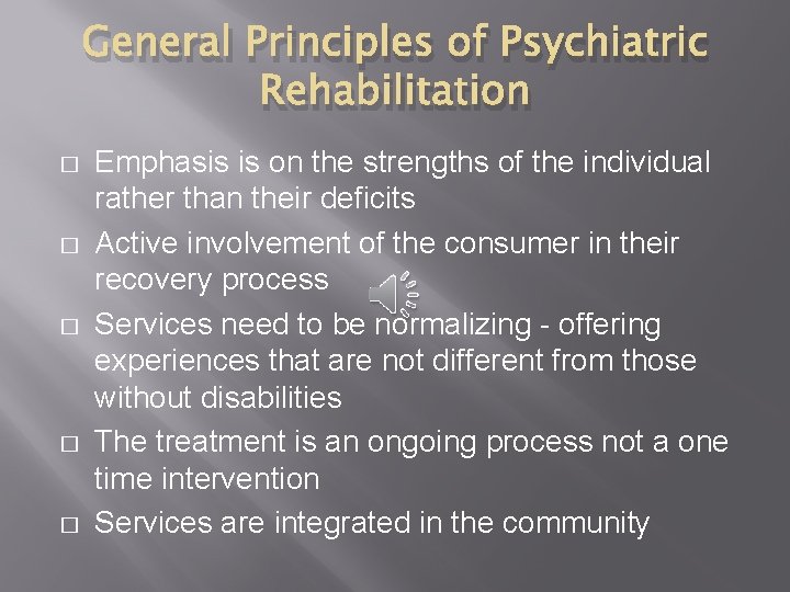 PSYCHIATRIC REHABILITATION Achieving successful community living for adults