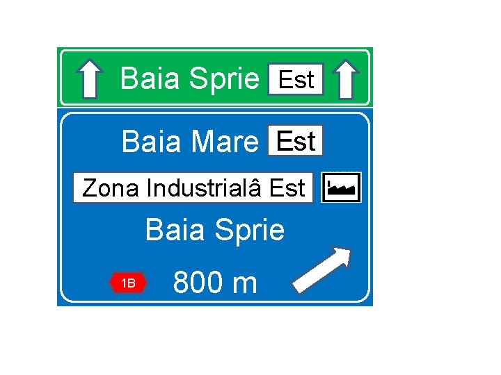 Est Baia Sprie est Est Baia Mare est zi est Est Zona Industrialâ Baia