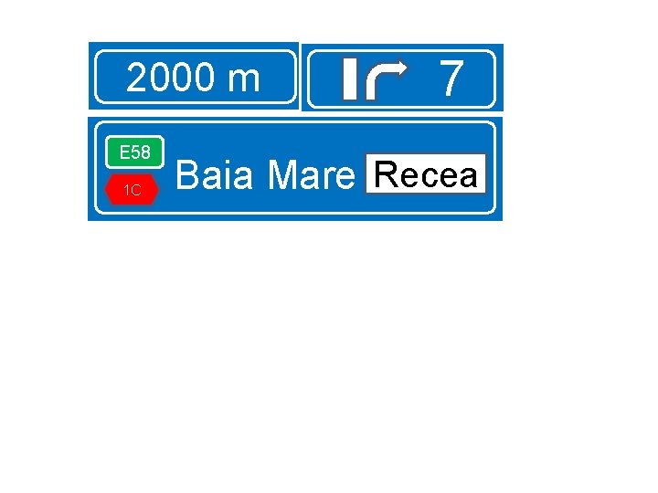 2000 m E 58 1 C 7 Baia Mare Recea 