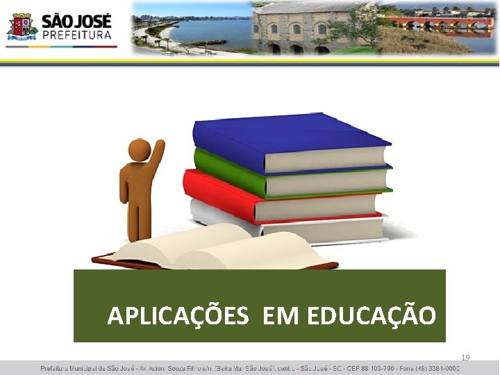 APLICAÇÕES EM EDUCAÇÃO 19 