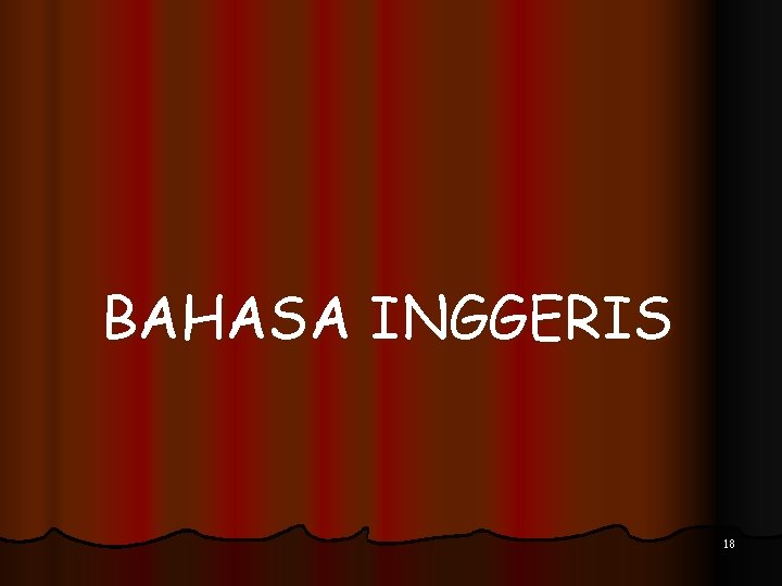 BAHASA INGGERIS 18 