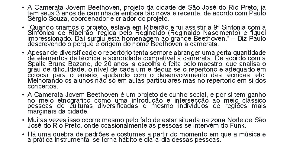  • A Camerata Jovem Beethoven, projeto da cidade de São José do Rio