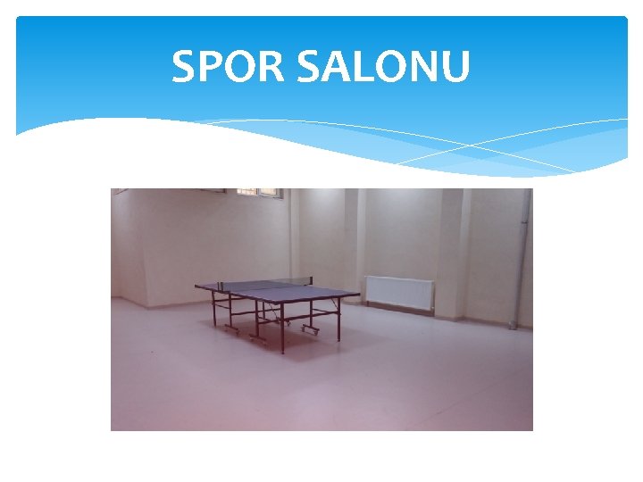 SPOR SALONU 