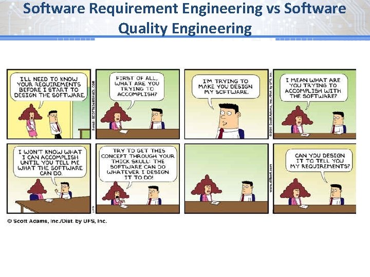 Software Requirement Engineering vs Software Quality Engineering 