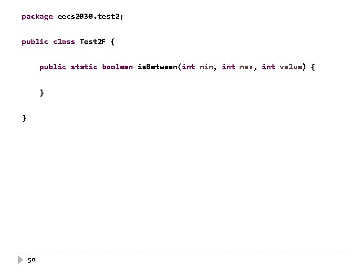 package eecs 2030. test 2; public class Test 2 F { public static boolean package eecs 2030. test 2; public class Test 2 F { public static boolean