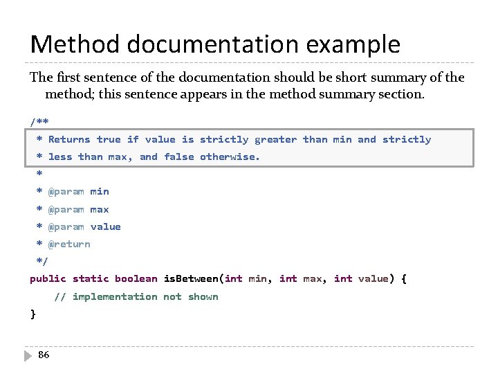 Method documentation example The first sentence of the documentation should be short summary of Method documentation example The first sentence of the documentation should be short summary of