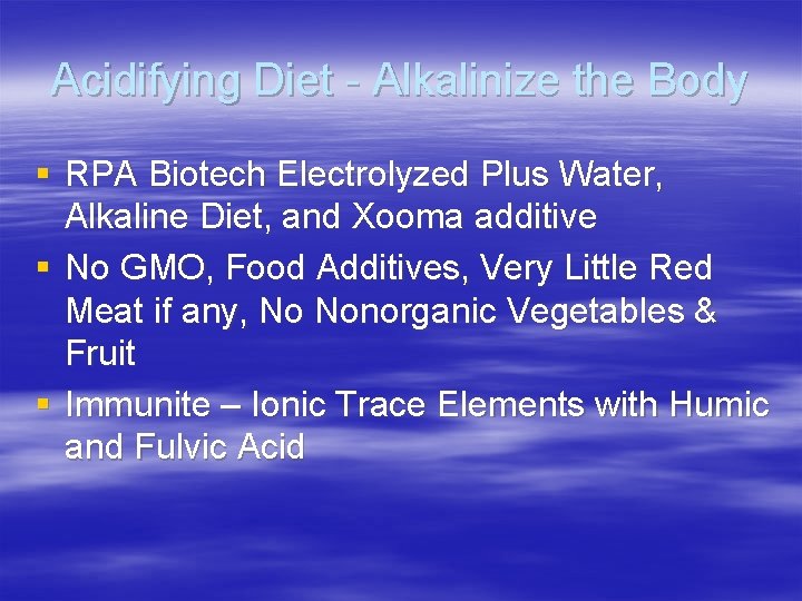 Acidifying Diet - Alkalinize the Body § RPA Biotech Electrolyzed Plus Water, Alkaline Diet,