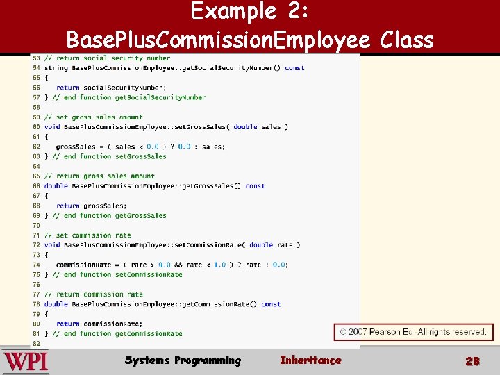 Example 2: Base. Plus. Commission. Employee Class Systems Programming Inheritance 28 