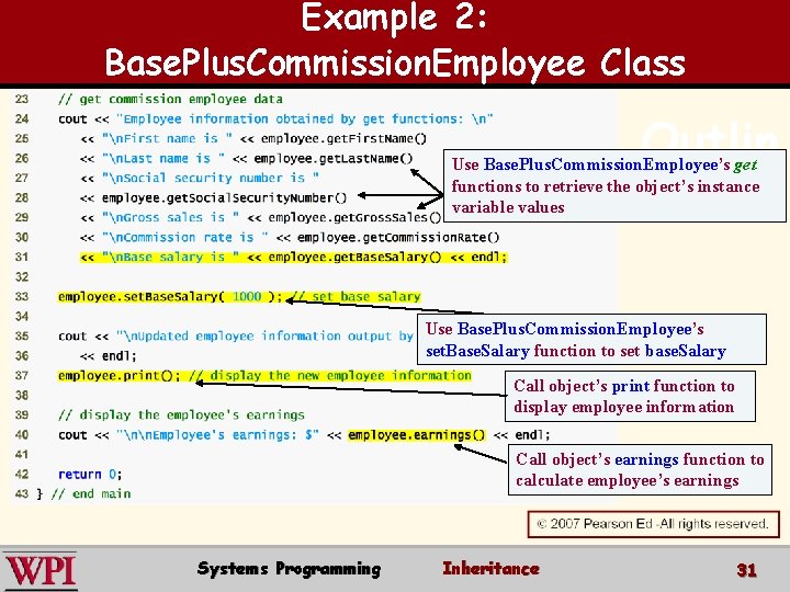 Example 2: Base. Plus. Commission. Employee Class Outlin e Use Base. Plus. Commission. Employee’s