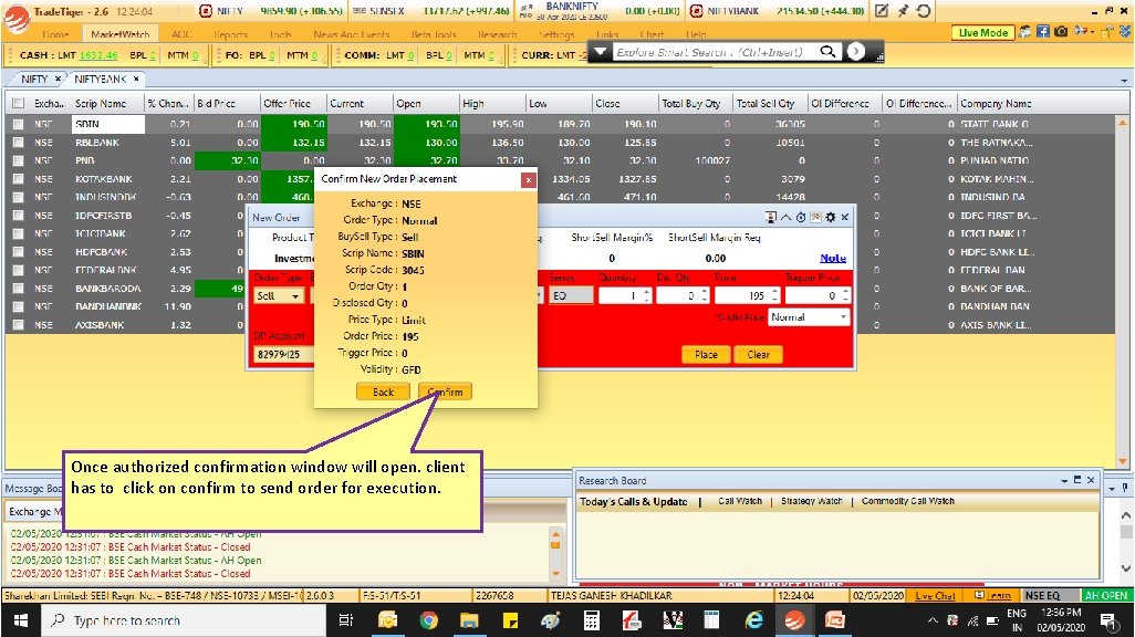 Once authorized confirmation window will open. client has to click on confirm to send