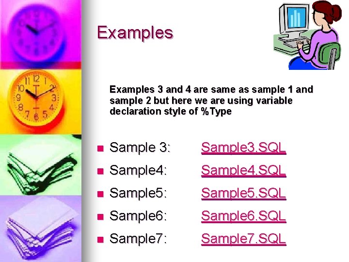 Examples 3 and 4 are same as sample 1 and sample 2 but here