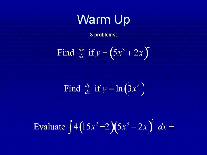 Warm Up 3 problems: 