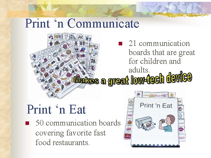 Print ‘n Communicate n Print ‘n Eat n 50 communication boards covering favorite fast