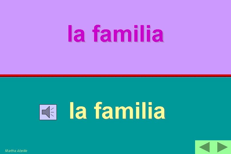 la familia Martha Abeille 