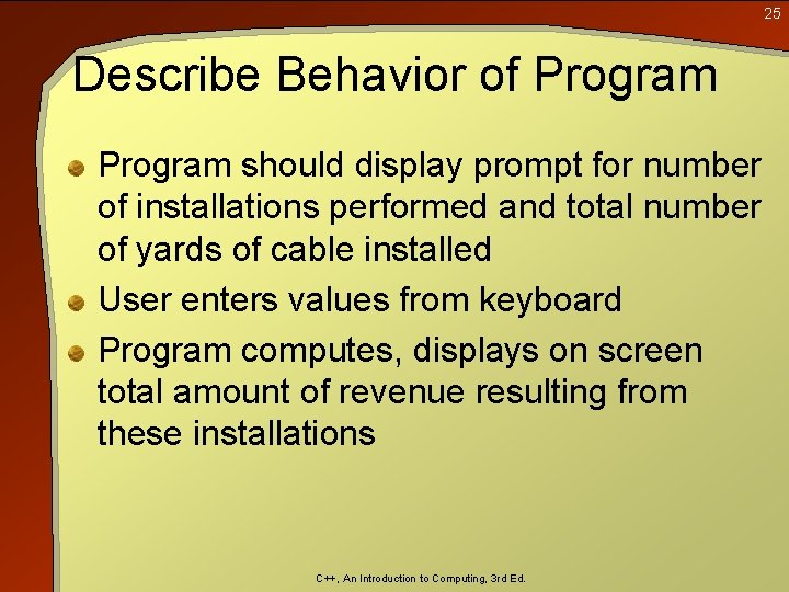 25 Describe Behavior of Program should display prompt for number of installations performed and 25 Describe Behavior of Program should display prompt for number of installations performed and