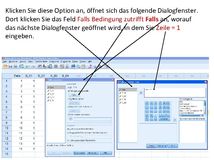 Klicken Sie diese Option an, öffnet sich das folgende Dialogfenster. Dort klicken Sie das