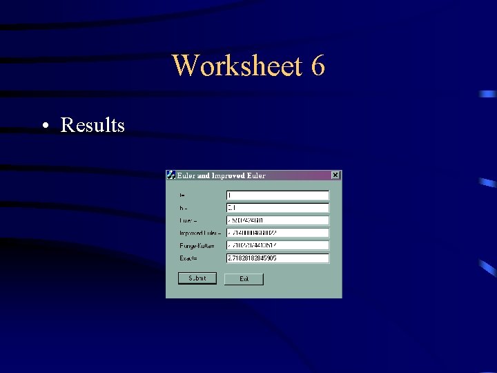 Worksheet 6 • Results 