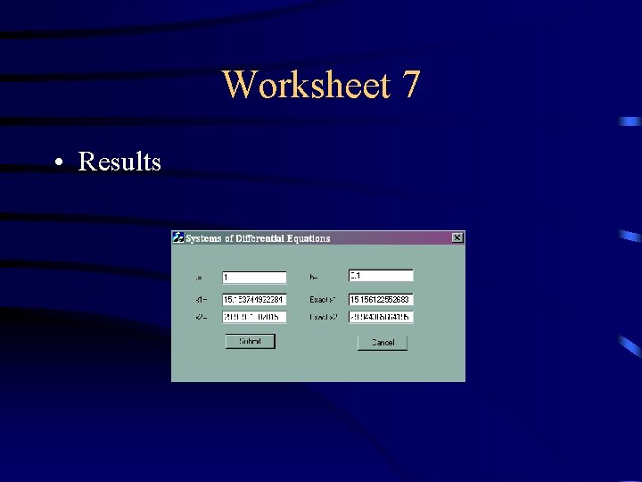 Worksheet 7 • Results 