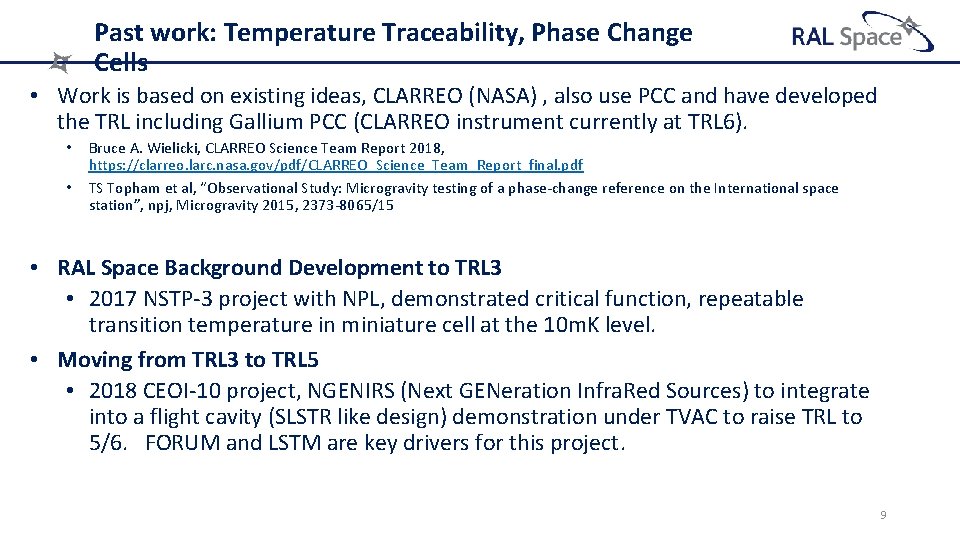 Past work: Temperature Traceability, Phase Change Cells • Work is based on existing ideas,