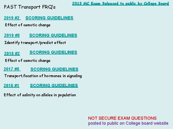 PAST Transport FRQ’s 2013 MC Exam Released to public by College Board 2019 #2