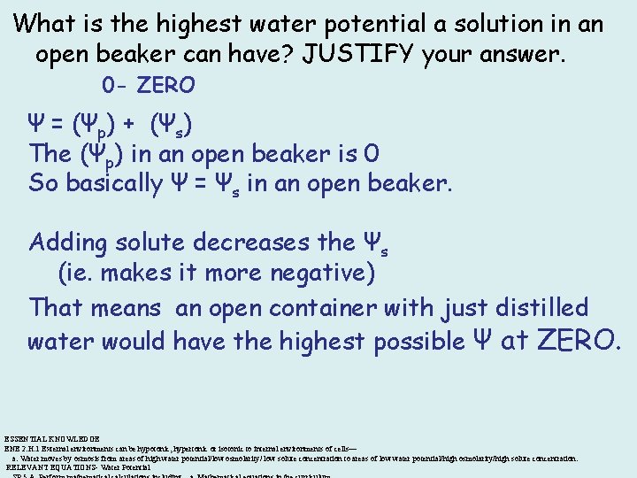 What is the highest water potential a solution in an open beaker can have?