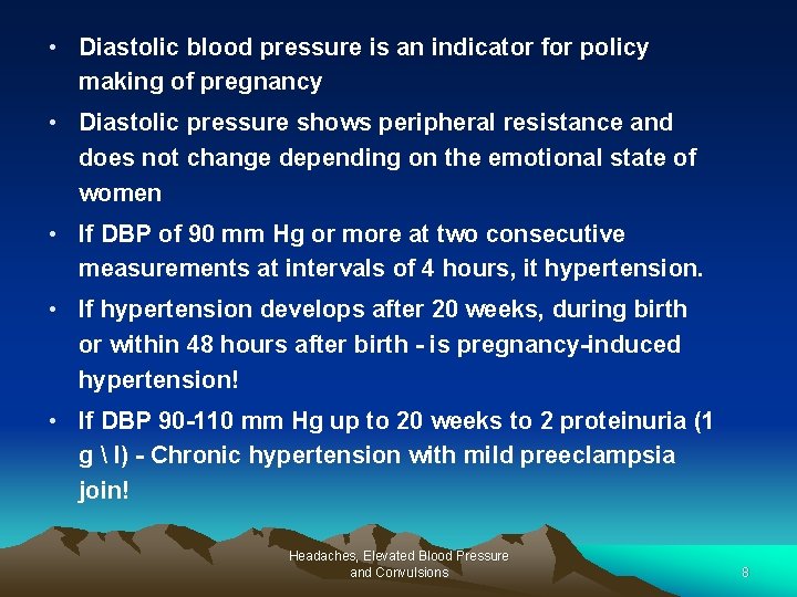  • Diastolic blood pressure is an indicator for policy making of pregnancy •