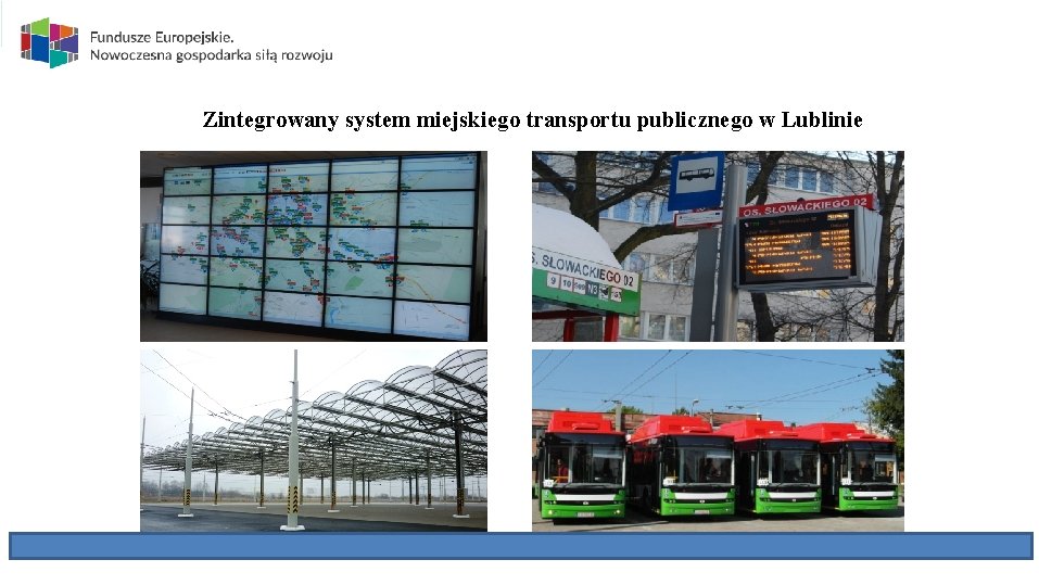 Zintegrowany system miejskiego transportu publicznego w Lublinie 