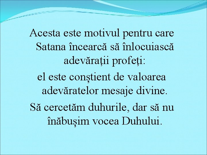Acesta este motivul pentru care Satana încearcă să înlocuiască adevărații profeți: el este conștient Acesta este motivul pentru care Satana încearcă să înlocuiască adevărații profeți: el este conștient