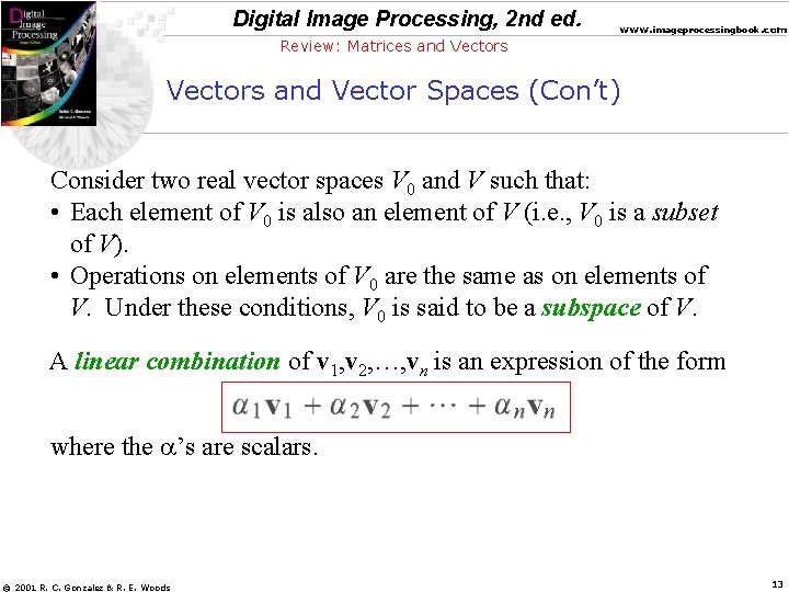 Digital Image Processing, 2 nd ed. www. imageprocessingbook. com Review: Matrices and Vectors and