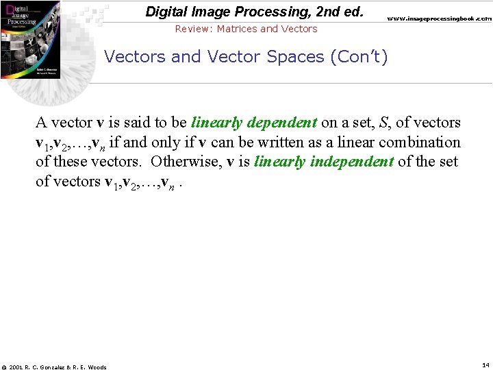Digital Image Processing, 2 nd ed. www. imageprocessingbook. com Review: Matrices and Vectors and