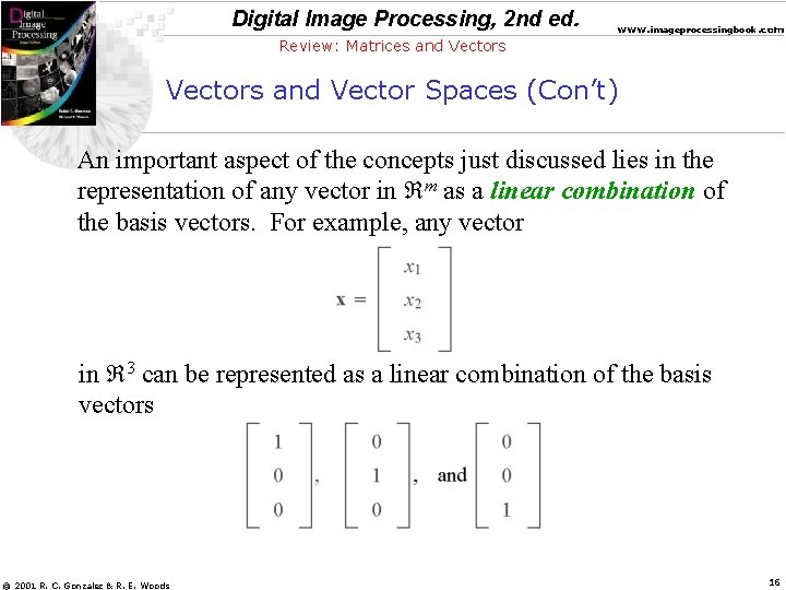 Digital Image Processing, 2 nd ed. www. imageprocessingbook. com Review: Matrices and Vectors and