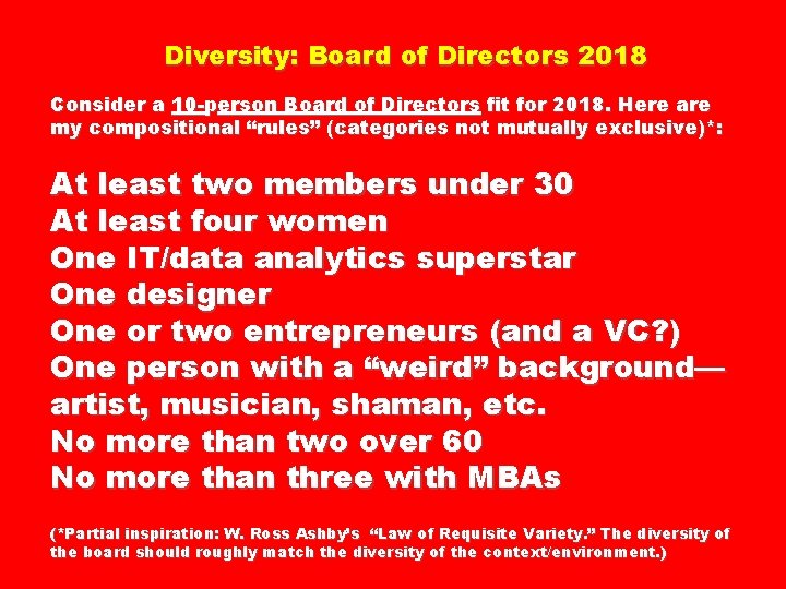 Diversity: Board of Directors 2018 Consider a 10 -person Board of Directors fit for