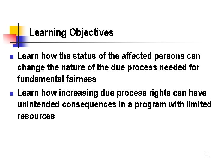 Learning Objectives n n Learn how the status of the affected persons can change