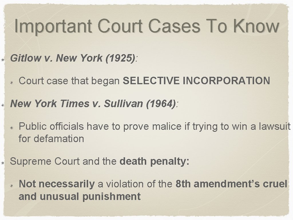 Important Court Cases To Know Gitlow v. New York (1925): Court case that began