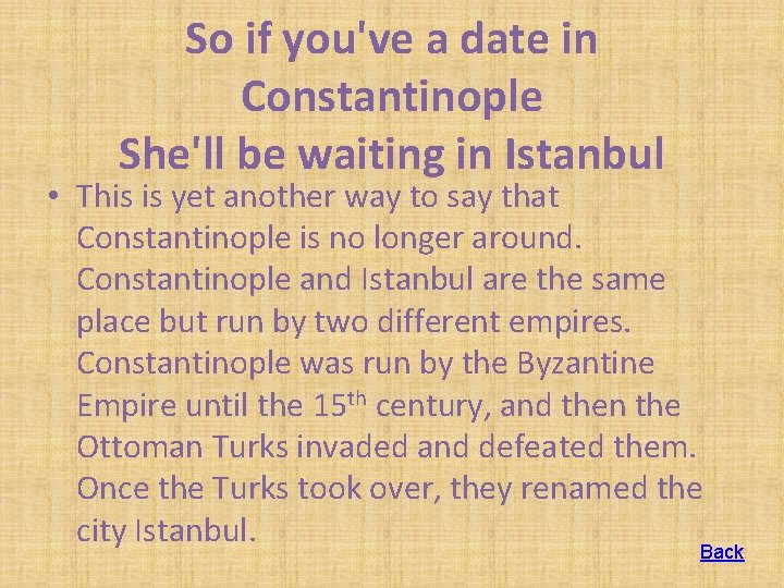 So if you've a date in Constantinople She'll be waiting in Istanbul • This So if you've a date in Constantinople She'll be waiting in Istanbul • This