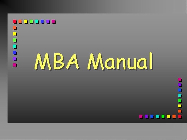 MBA Manual 