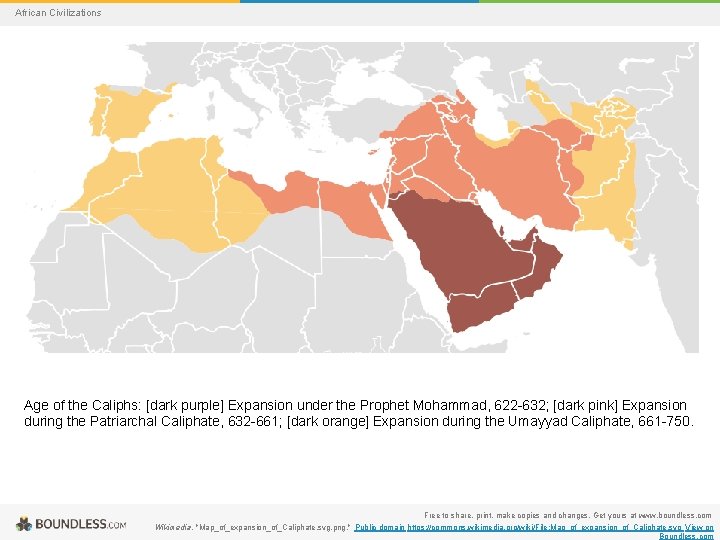 African Civilizations Age of the Caliphs: [dark purple] Expansion under the Prophet Mohammad, 622