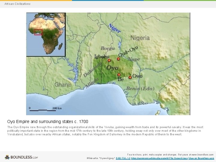 African Civilizations Oyo Empire and surrounding states c. 1700 The Oyo Empire rose through