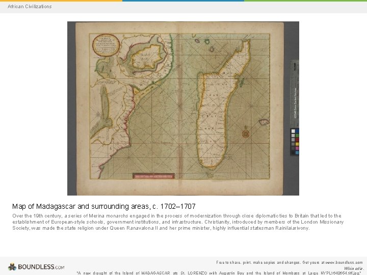 African Civilizations Map of Madagascar and surrounding areas, c. 1702– 1707 Over the 19