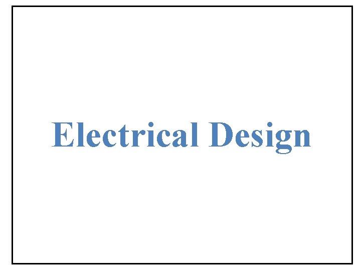 Electrical Design 