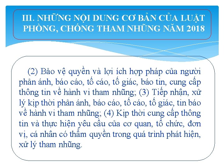 III. NHỮNG NỘI DUNG CƠ BẢN CỦA LUẬT PHÒNG, CHỐNG THAM NHŨNG NĂM 2018